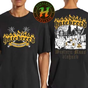 Hatebreed Western Mass Diehard Hardcore Collection Tee In Springfield MA At MassMutual Center On July 18th 2025 Two Sided Print Unisex T-Shirt