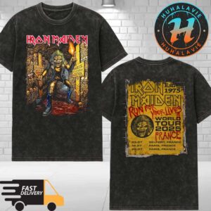 Iron Maiden France Exclusive Tee Run For Your Lives World Tour 2025 Kicks Off In Belfort France On July 3 2025 Washed T-Shirt