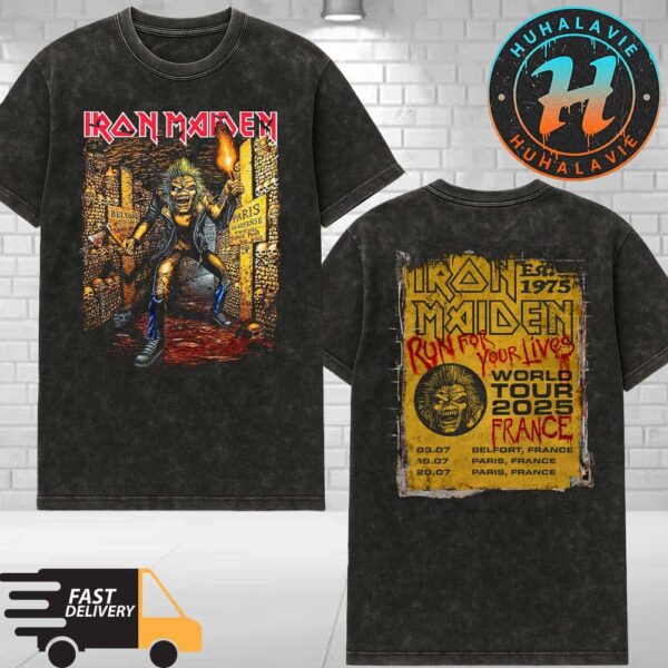 Iron Maiden France Exclusive Tee Run For Your Lives World Tour 2025 Kicks Off In Belfort France On July 3 2025 Washed T-Shirt