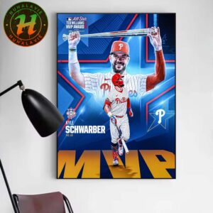 Kyle Schwarber Clutch Is The Ted Williams From Philadelphia Phillies Has Name To MVP All Star Game MLB 2025 Poster Canvas