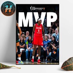 Natasha Howard Is Our Unanimous Commissioner’s Cup Champions MVP 2025 Home Decor Poster Canvas