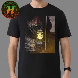 New Character Posters For Mortal Kombat 2 Hiroyuki Sanada As Scorpion Only In Theaters October 24 2025 T-Shirt