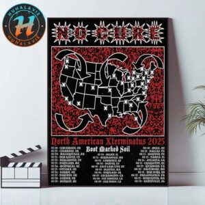 No Cure Norrth American Xterminatus 2025 Dates List Kicks Off In Cincinnati OH On July 18 2025 Home Decor Poster Canvas