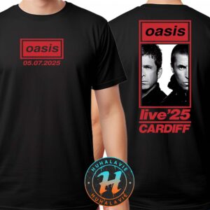 Oasis Exclusive Tee Live At Principality Stadium In Cardiff UK On July 5 2025 Two Sides Unisex T-Shirt
