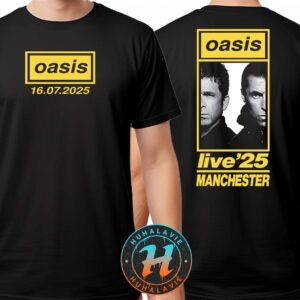 Oasis Manchester United Kingdom On July 16 Oasis Live ’25 Collection Tee At Heaton Park Two Sided Print Classic T-Shirt