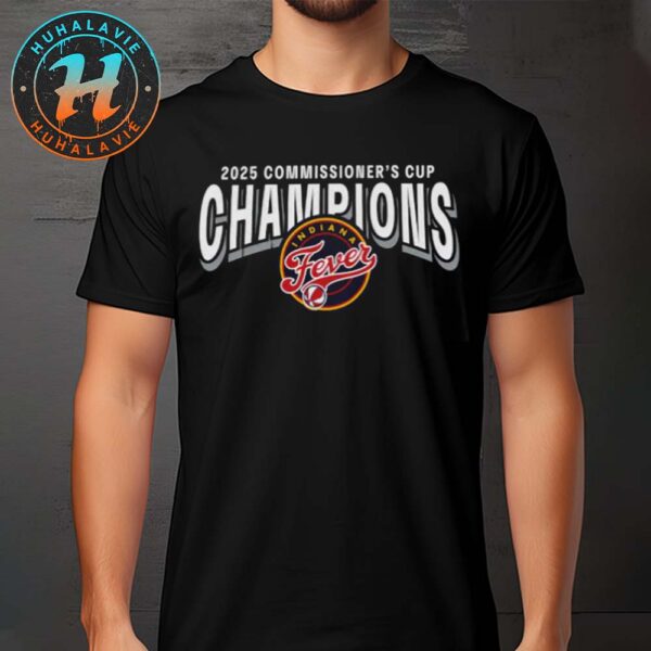 Official Indiana Fever Named To 2025 WNBA Commissioner’s Cup Champions Unisex T-Shirt