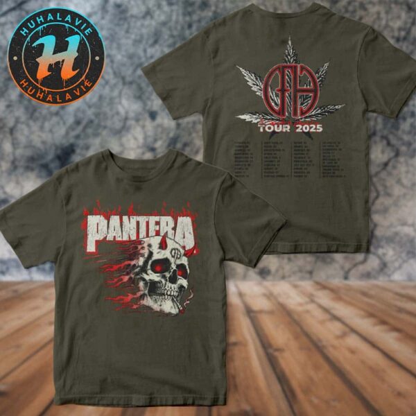Pantera Smoking Skull 2025 Tour Merch Cannabis Leaf And 2025 Tour Dates Two Sided Print Military Green T-Shirt