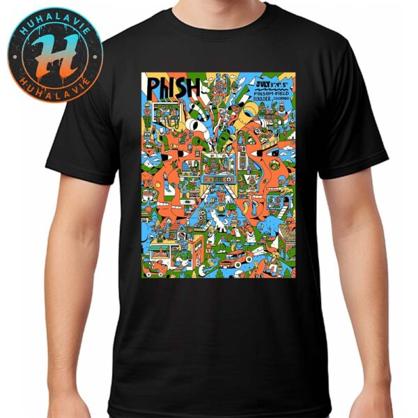 Phish Band Boulder Colorado Poster At Folsom Field On July 3rd 4th And 5th 2025 Unisex T-Shirt