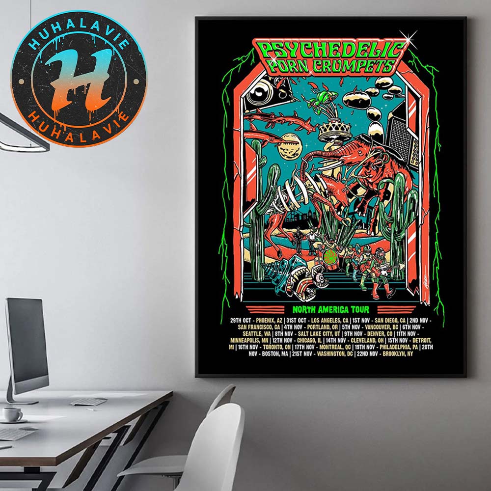 Psychedelic Porn Crumpets North America Tour 2025 Dates List Kicks Off In Phoenix AZ On October 29th 2025 Home Decor Poster Canvas Psychedelic Porn Crumpets North America Tour 2025 Dates List Kicks Off In Phoenix AZ On October 29th 2025 Home Decor Poster Canvas