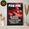 Punk Festival Punk In The Park Poster Line Up In San Pedro CA At Berth 46 On October 4th and 5th 2025 Home Decor Poster Canvas