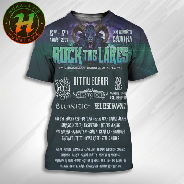 Rock The Lake Switzerland’s Most Beautiful Metal Festival 2025 In Cudrefin Switzerland Poster Line Up On August 15th-17th 2025 At Lake Neuchatel 3D T-Shirt