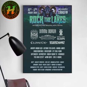 Rock The Lake Switzerland’s Most Beautiful Metal Festival 2025 In Cudrefin Switzerland Poster Line Up On August 15th-17th 2025 At Lake Neuchatel Poster Canvas