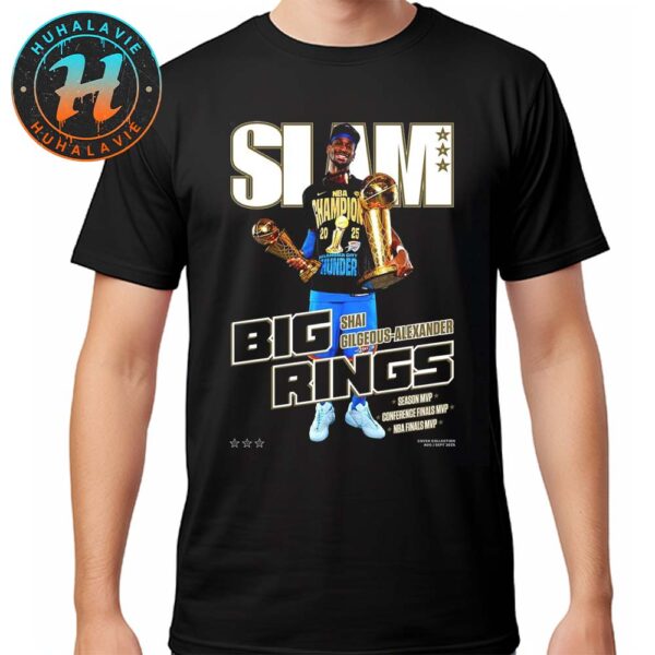 Shai Gilgeous-Alexander Team Oklahoma City Thunder Cover Tee SLAM 257 Big Rings 2025 With Season MVP Conference Finals MVP And NBA Finals MVP Unisex T-Shirt