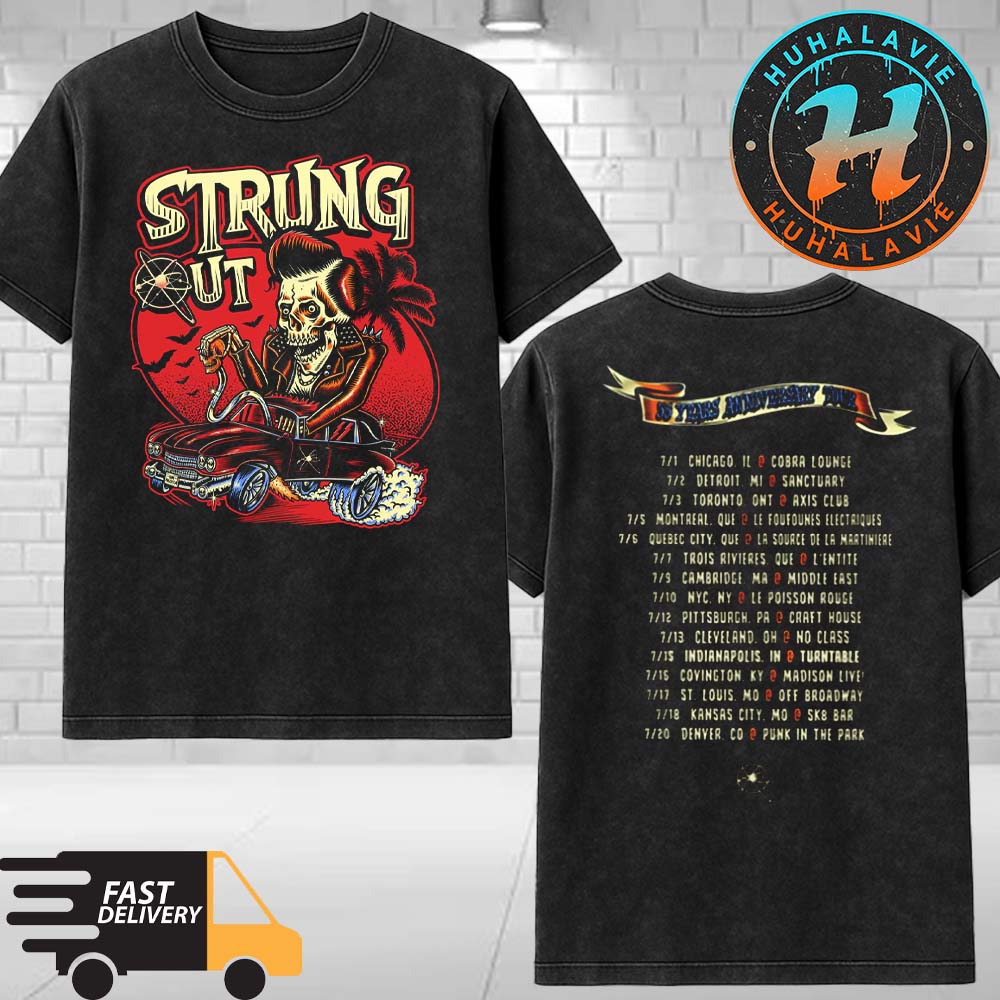 Strung Out 35 Years Anniversary Tour American Canadian Summer 2025 Cities List Start On July 7 2025 In Chicago IL Washed T-Shirt Strung Out 35 Years Anniversary Tour American Canadian Summer 2025 Cities List Start On July 7 2025 In Chicago IL Washed T-Shirt