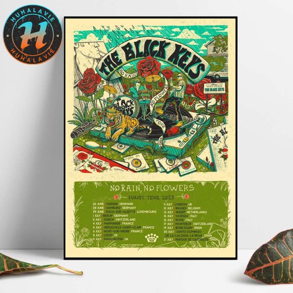 The Black Keys No Rain No Flowers Europe 2025 Tour Cities List Start In Odense Denmark On June 26 2025 Home Decor Poster Canvas