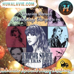 Taylor Swift Dancing Through The Holidays Like You’re Xmas 2025 Holiday Ornament