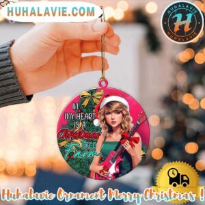 Taylor Swift In My Heart Is A Christmas Tree Farm Christmas Ornament 2025